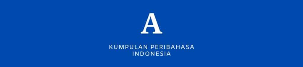 Kumpulan peribahasa Indonesia