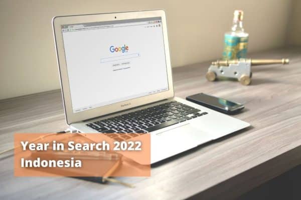 Google Year in Search 2022 Indonesia